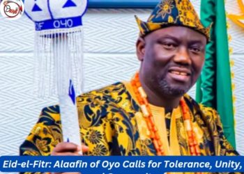 Eid-el-Fitr: Alaafin of Oyo Calls for Tolerance, Unity, and Generosity